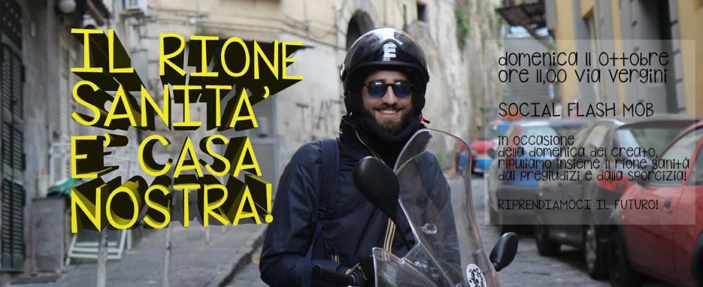 Napoli, Rione Sanità alla riscossa: un flash mob ripulirà i pregiudizi