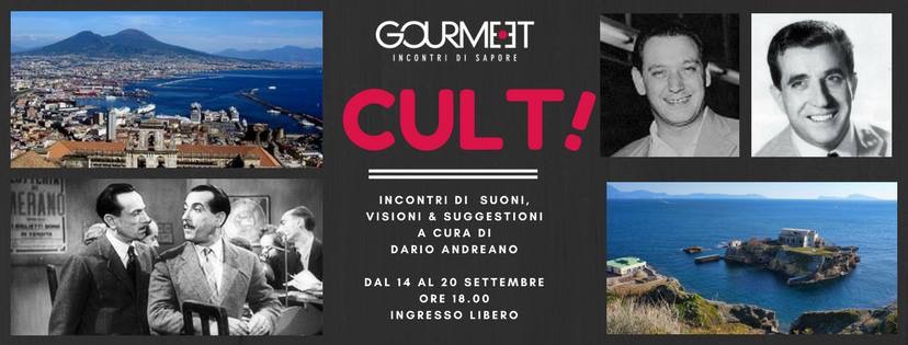 Teatro, Musica e Ambiente, CULT di Gourmet il salotto enoculturale di Napoli