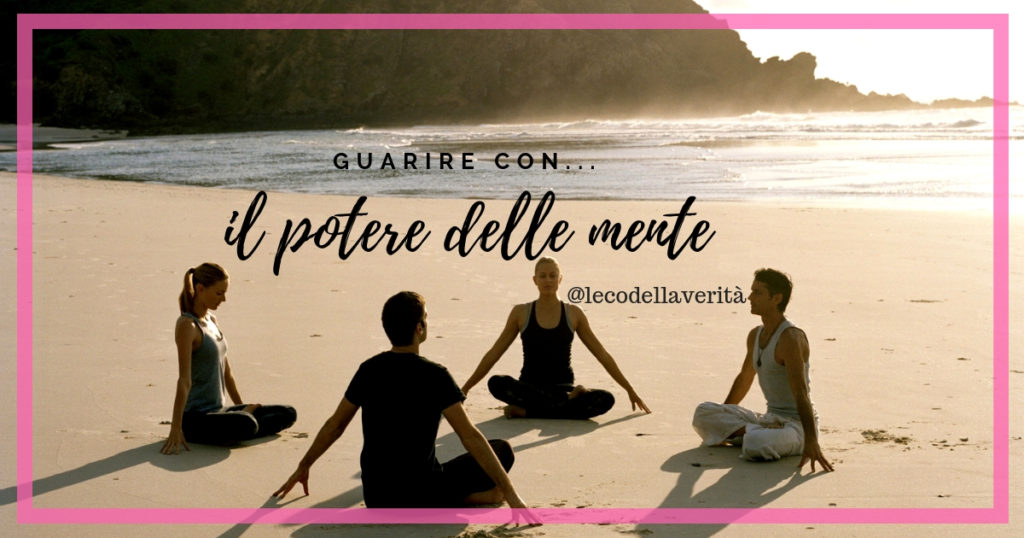 guarire con il potere della mente