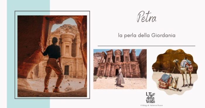 Visitare Petra cosa vedere e quando andare: la perla della Giordania
