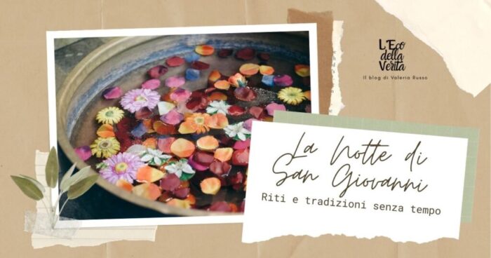 Cosa si fa la notte di San Giovanni: riti, tradizioni e spiritualità