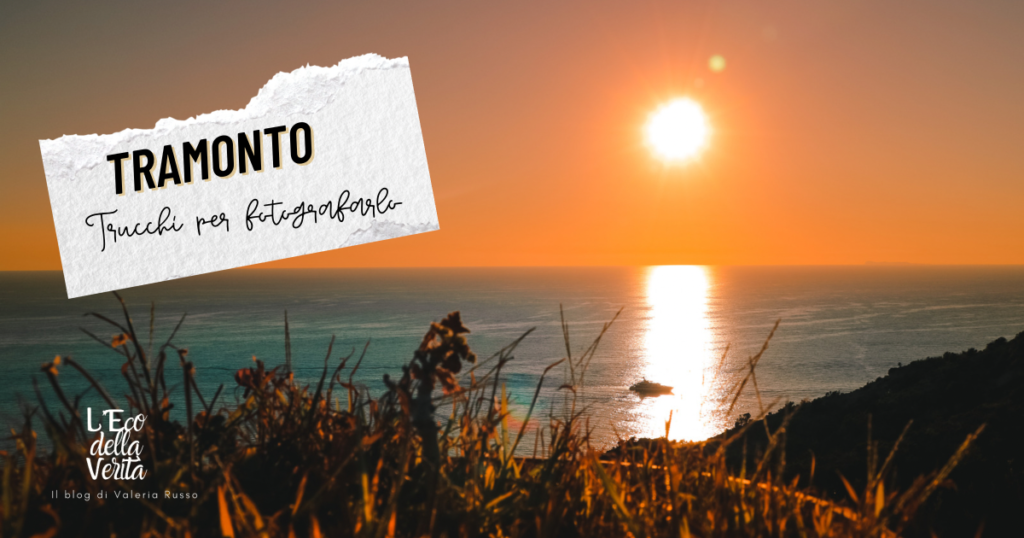 tramonto come fotografarlo