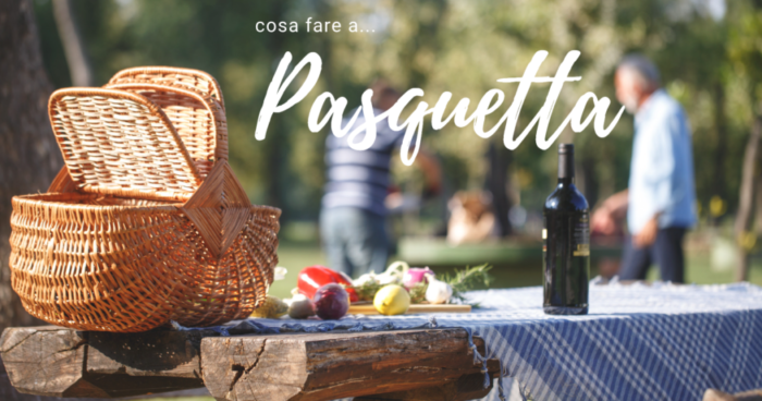 Pasquetta 2023 ecco 5 cose da fare da soli o in compagnia