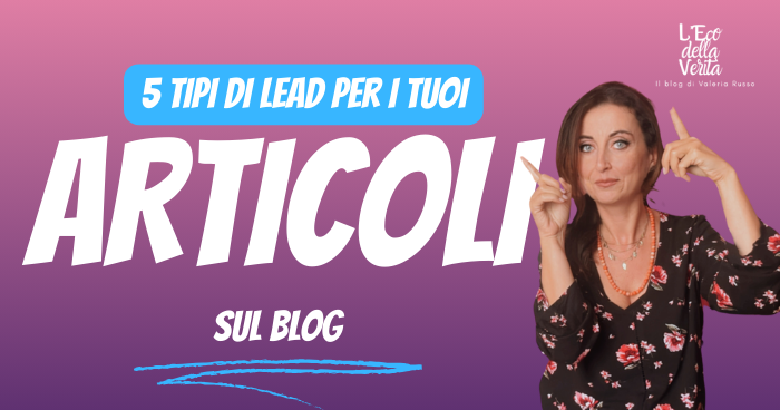 tipi di lead articolo