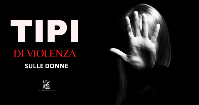 tipi di violenza sulle donne