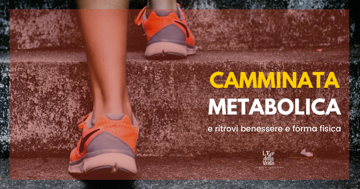 camminata metabolica