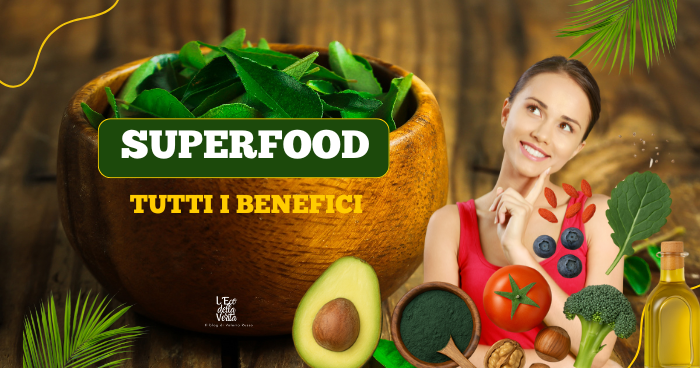 superfood benefici