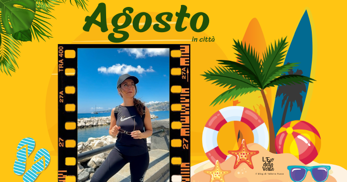 passare agosto in città