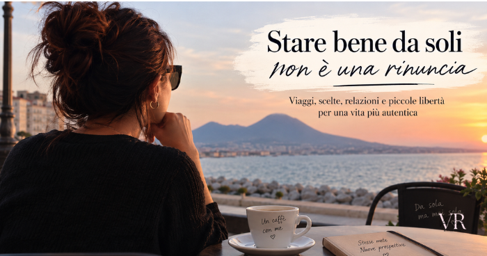 Donna da sola: perché dobbiamo ancora spiegare che stiamo bene?